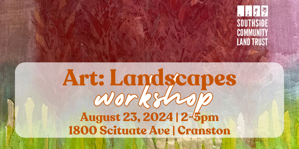 EcoArt Landscapes with Tape Southside Community Land Trust